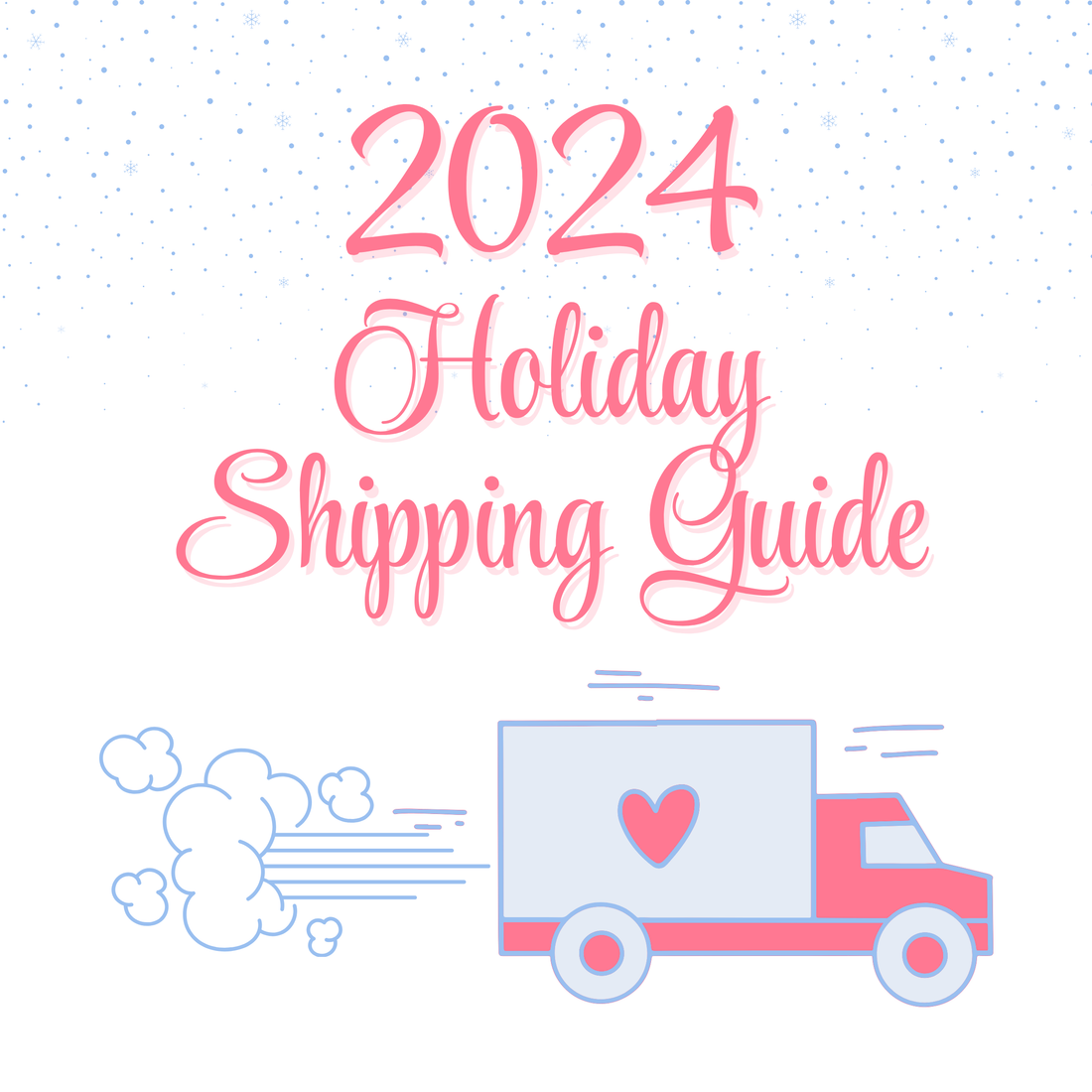 2024 Holiday Shipping Deadlines: Your Stress-Free Guide to Shipping!